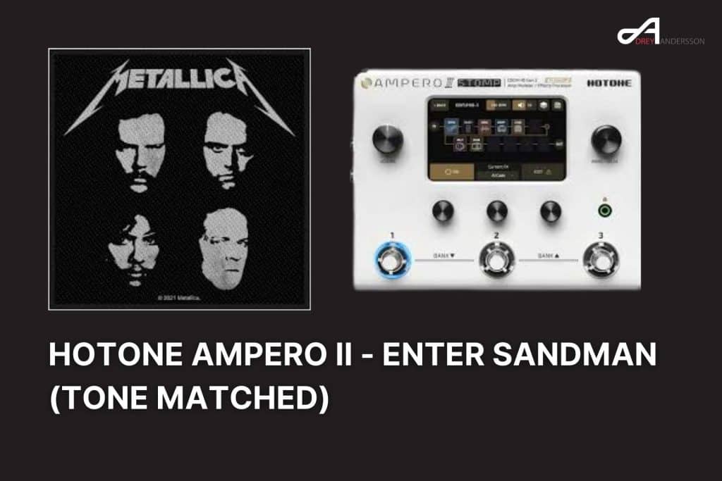 Hotone Ampero II - Enter Sandman (Tone Matched)