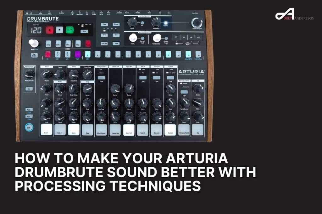 Arturia Drumbrute Processing